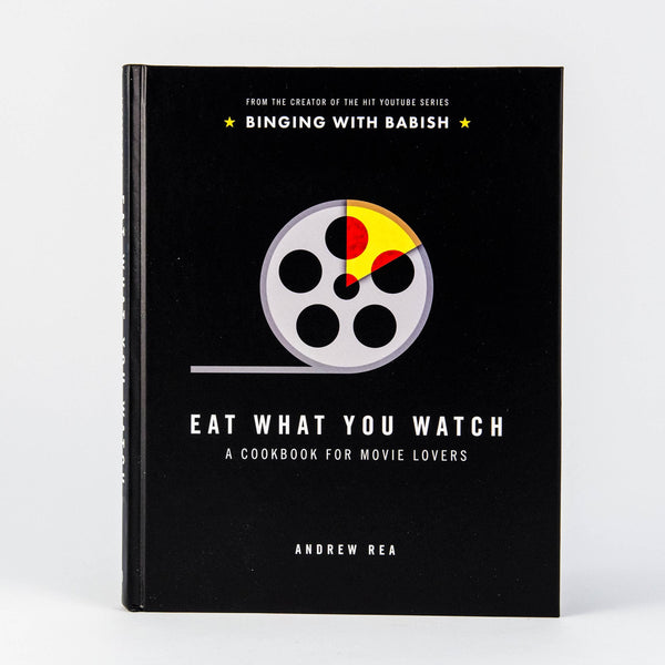 Eat What You Watch: Cookbook